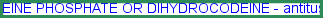 Codeine phosphate or dihydrocodeine